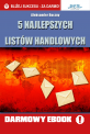 5 najlepszych listów handlowych