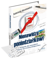 Nienawidzę poniedziałków!
