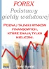 Forex - Podstawy giełdy walutowej